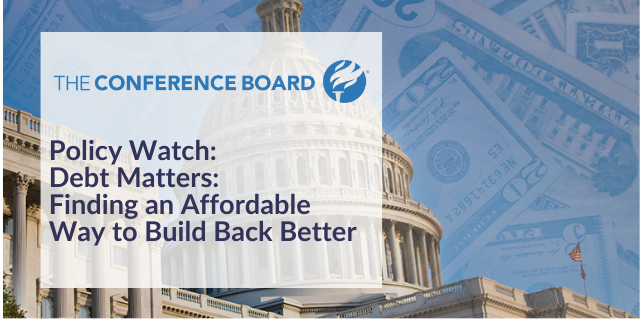 Debt Matters: Finding an Affordable Way to Build Back Better